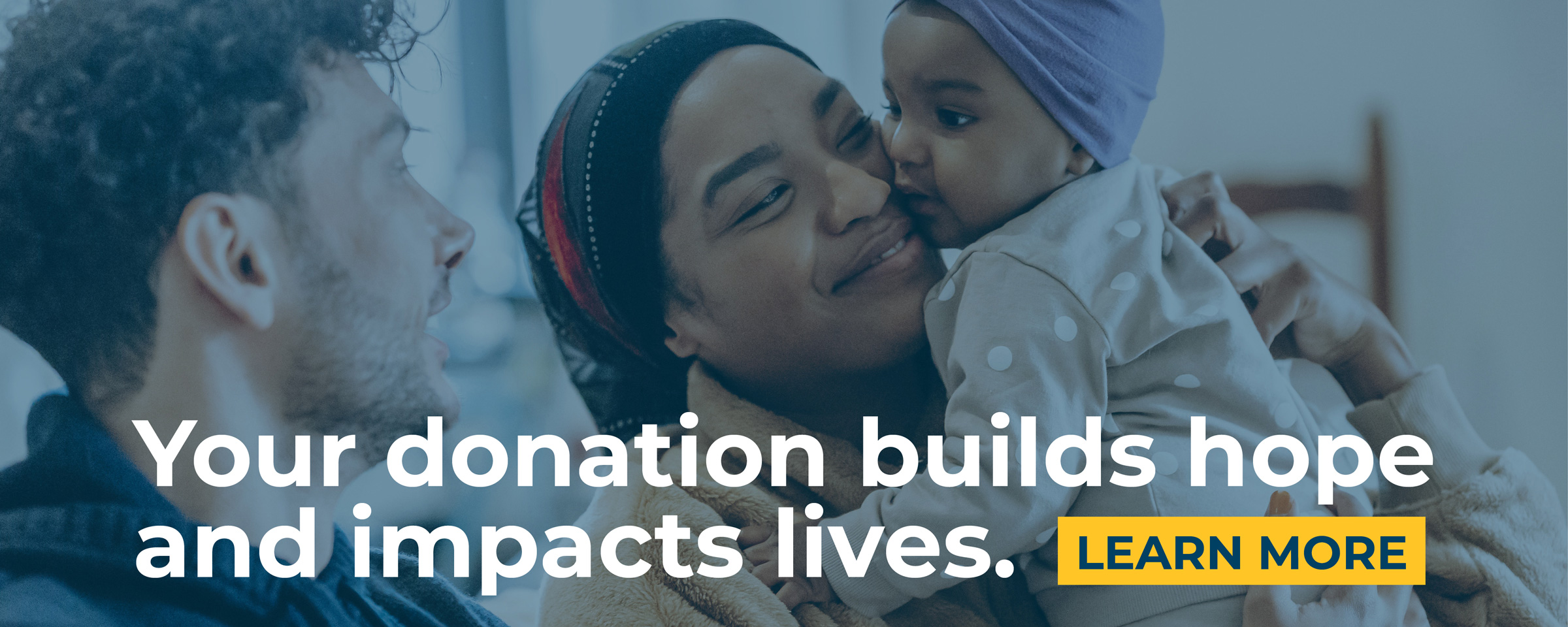 Your donation builds hope and impacts lives.